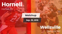 Matchup: Hornell  vs. Wellsville  2016