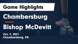 Chambersburg  vs Bishop McDevitt  Game Highlights - Oct. 9, 2021