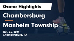 Chambersburg  vs Manheim Township  Game Highlights - Oct. 26, 2021