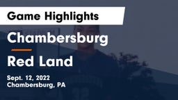 Chambersburg  vs Red Land  Game Highlights - Sept. 12, 2022