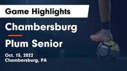 Chambersburg  vs Plum Senior  Game Highlights - Oct. 15, 2022