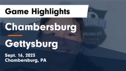 Chambersburg  vs Gettysburg Game Highlights - Sept. 16, 2023