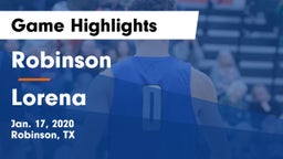 Robinson  vs Lorena  Game Highlights - Jan. 17, 2020