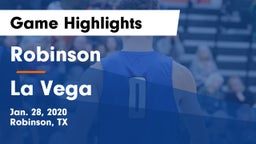 Robinson  vs La Vega  Game Highlights - Jan. 28, 2020