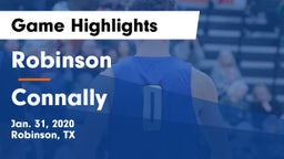 Robinson  vs Connally  Game Highlights - Jan. 31, 2020