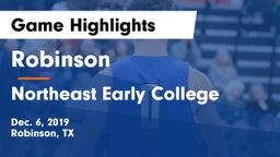 Robinson  vs Northeast Early College  Game Highlights - Dec. 6, 2019