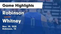 Robinson  vs Whitney  Game Highlights - Nov. 20, 2020