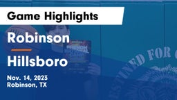 Robinson  vs Hillsboro  Game Highlights - Nov. 14, 2023