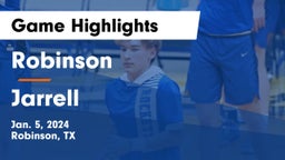 Robinson  vs Jarrell  Game Highlights - Jan. 5, 2024