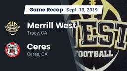 Recap: Merrill West  vs. Ceres  2019