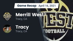 Recap: Merrill West  vs. Tracy  2021