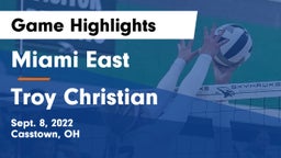 Miami East  vs Troy Christian  Game Highlights - Sept. 8, 2022