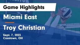 Miami East  vs Troy Christian  Game Highlights - Sept. 7, 2023