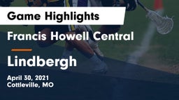 Francis Howell Central  vs Lindbergh Game Highlights - April 30, 2021