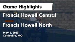 Francis Howell Central  vs Francis Howell North  Game Highlights - May 6, 2023