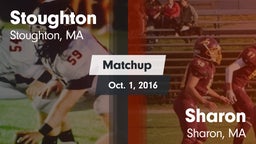 Matchup: Stoughton High vs. Sharon  2016
