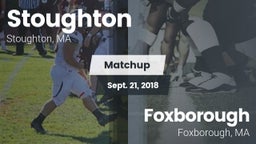 Matchup: Stoughton High vs. Foxborough  2018
