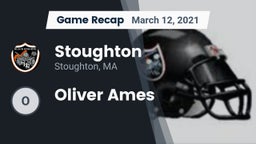 Recap: Stoughton  vs. Oliver Ames 2021