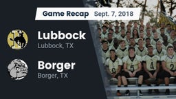 Recap: Lubbock  vs. Borger  2018