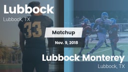 Matchup: Lubbock  vs. Lubbock Monterey  2018