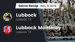 Recap: Lubbock  vs. Lubbock Monterey  2018