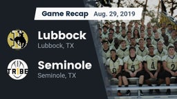 Recap: Lubbock  vs. Seminole  2019
