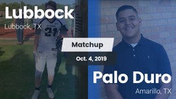 Matchup: Lubbock  vs. Palo Duro  2019
