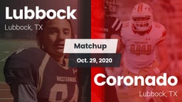 Matchup: Lubbock  vs. Coronado  2020