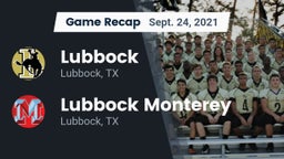 Recap: Lubbock  vs. Lubbock Monterey  2021