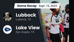 Recap: Lubbock  vs. Lake View  2023