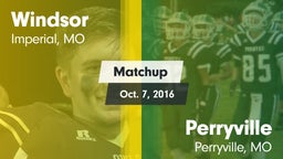 Matchup: Windsor  vs. Perryville  2016