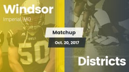 Matchup: Windsor  vs. Districts 2017