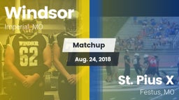 Matchup: Windsor  vs. St. Pius X  2018