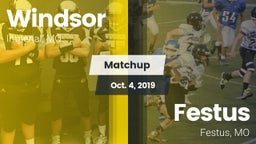 Matchup: Windsor  vs. Festus  2019