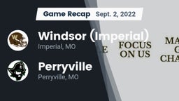 Recap: Windsor (Imperial)  vs. Perryville  2022