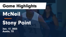 McNeil  vs Stony Point  Game Highlights - Jan. 17, 2023