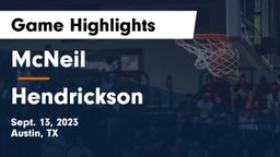 McNeil  vs Hendrickson  Game Highlights - Sept. 13, 2023