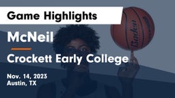 McNeil  vs Crockett Early College  Game Highlights - Nov. 14, 2023