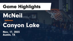 McNeil  vs Canyon Lake  Game Highlights - Nov. 17, 2023