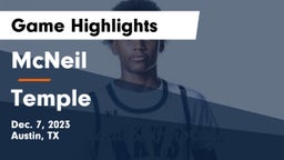 McNeil  vs Temple  Game Highlights - Dec. 7, 2023