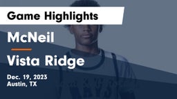 McNeil  vs Vista Ridge  Game Highlights - Dec. 19, 2023