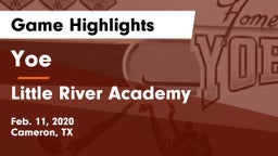 Yoe  vs Little River Academy  Game Highlights - Feb. 11, 2020