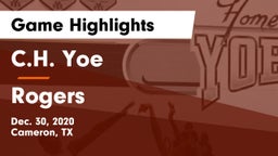 C.H. Yoe  vs Rogers  Game Highlights - Dec. 30, 2020