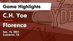 C.H. Yoe  vs Florence  Game Highlights - Jan. 15, 2021