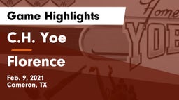 C.H. Yoe  vs Florence  Game Highlights - Feb. 9, 2021