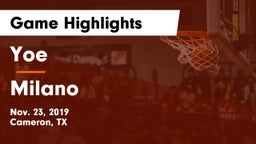 Yoe  vs Milano  Game Highlights - Nov. 23, 2019