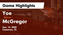 Yoe  vs McGregor  Game Highlights - Jan. 14, 2020