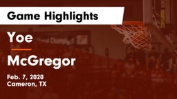 Yoe  vs McGregor  Game Highlights - Feb. 7, 2020