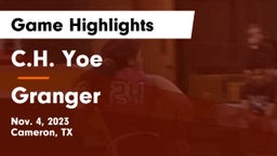C.H. Yoe  vs Granger  Game Highlights - Nov. 4, 2023