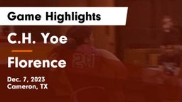 C.H. Yoe  vs Florence  Game Highlights - Dec. 7, 2023